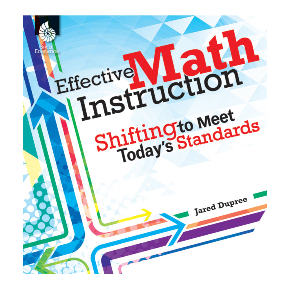 Shell Education Effective Math Instruction Book